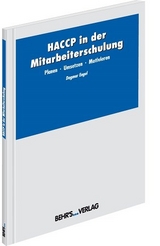 HACCP in der Mitarbeiterschulung - Engel, Dagmar