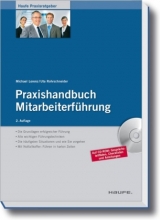 Praxishandbuch Mitarbeiterführung - Michael Lorenz, Uta Rohrschneider