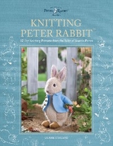 Knitting Peter Rabbit(TM) -  Claire Garland