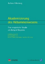 Akademisierung des Hebammenwesens - Barbara Fillenberg