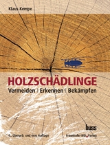 Holzschädlinge - Klaus Kempe