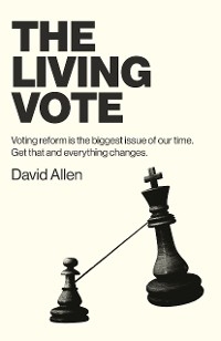 Living Vote -  David Allen