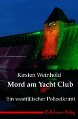 Mord am Yacht Club - Kirsten Weinhold