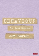 Behaviour: The Lost Modules - Jen Foster