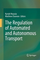 The Regulation of Automated and Autonomous Transport - 