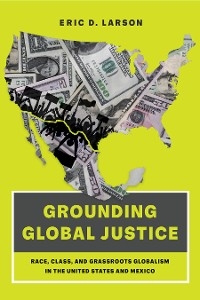 Grounding Global Justice - Eric D. Larson