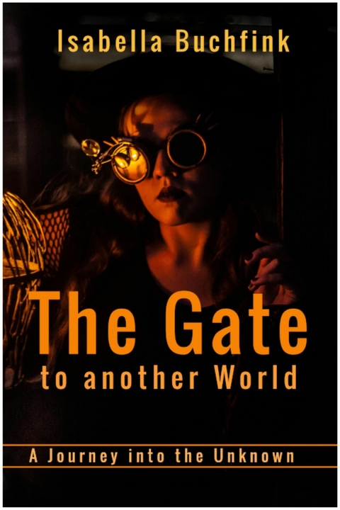 The Gate to another World - Isabella Buchfink