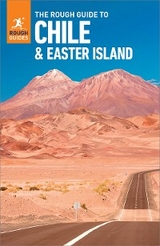 Rough Guide to Chile & Easter Island (Travel Guide with eBook) -  Rough Guides