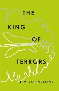 King of Terrors -  Jim Johnstone