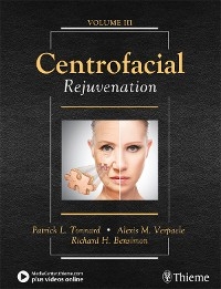 Centrofacial Rejuvenation -  Richard Bensimon,  Patrick Tonnard,  Alexis Verpaele