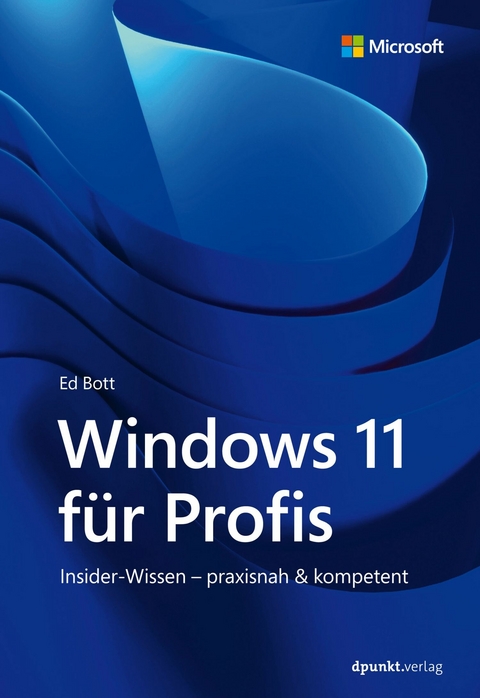 Windows 11 für Profis -  Ed Bott