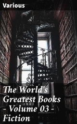 The World's Greatest Books — Volume 03 — Fiction -  Various