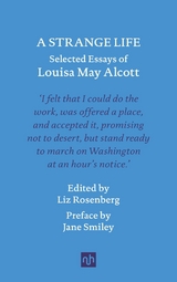 A STRANGE LIFE - Louisa May Alcott