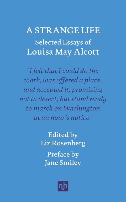 A STRANGE LIFE - Louisa May Alcott