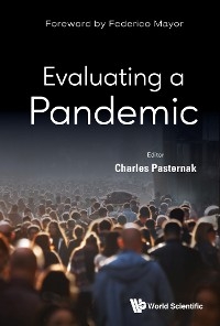 EVALUATING A PANDEMIC - 