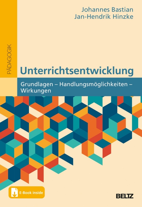 Unterrichtsentwicklung -  Johannes Bastian,  Jan-Hendrik Hinzke