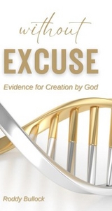 Without Excuse -  Roddy Bullock