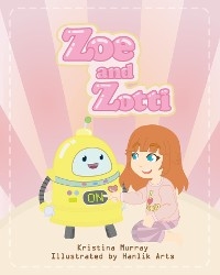 Zoe and Zotti -  MURRAY