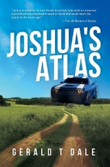 Joshua's Atlas - Gerald T Dale