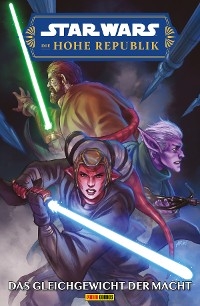 Star Wars: Die Hohe Republik - Das Gleichgewicht der Macht - Cavan Scott