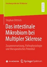 Das intestinale Mikrobiom bei Multipler Sklerose - Stephan Dittrich