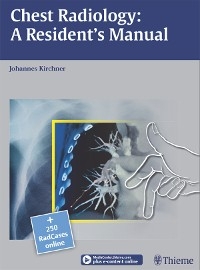 Chest Radiology: A Resident's Manual - Johannes Kirchner