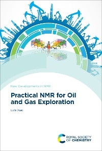 Practical NMR for Oil and Gas Exploration - Beijing Prof. Lizhi (China University of Petroleum  China) Xiao