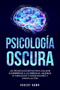 Psicología Oscura - Robert Dawn