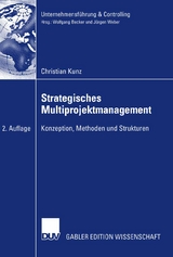 Strategisches Multiprojektmanagement - Christian Kunz