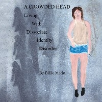 CROWDED HEAD -  Billie Marie