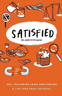 Satisfied - Judy Iris Kocho Douglas