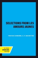 Selections From Les  Amours Jaunes - Tristan Corbière