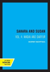 Sahara and Sudan IV - Gustav Nachtigal