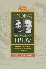 Finding the Walls of Troy -  Susan Heuck Allen