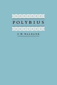 Polybius -  F. W. Walbank