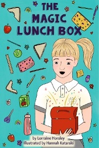 The Magic Lunch Box - Lorraine Horsley