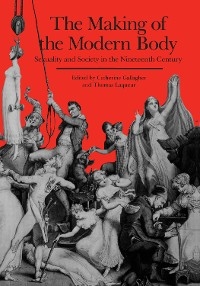 The Making of the Modern Body - 