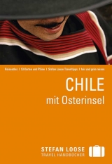 Stefan Loose Reiseführer Chile mit Osterinsel - Susanne Asal, Hilko Meine