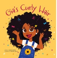 Gia's Curly Hair - Saddia Justice