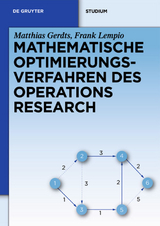 Mathematische Optimierungsverfahren des Operations Research - Matthias Gerdts, Frank Lempio
