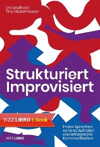 Strukturiert Improvisiert - Urs Leuthard, Tinu Niederhauser