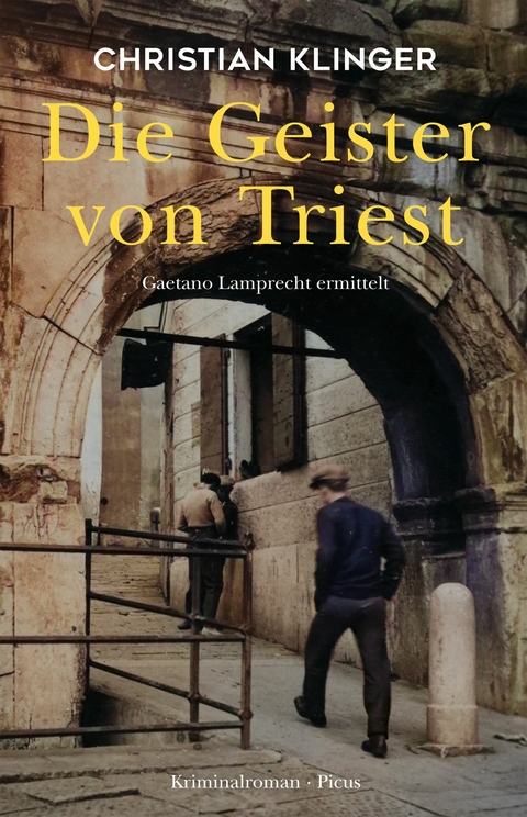 Die Geister von Triest - Christian Klinger