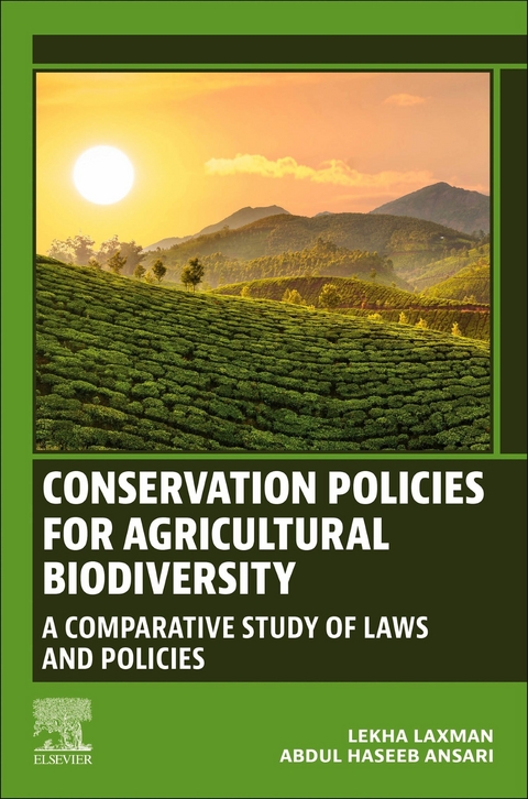 Conservation Policies for Agricultural Biodiversity -  Abdul Haseeb Ansari,  Lekha Laxman