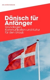 DÄNISCH FÜR ANFÄNGER - Christian Wüsteneck