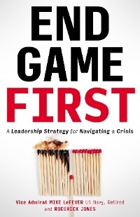 End Game First -  Roderick Jones,  Mike LeFever