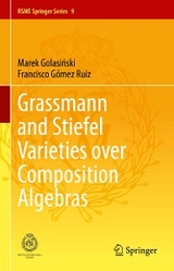 Grassmann and Stiefel Varieties over Composition Algebras - Marek Golasiński, Francisco Gómez Ruiz