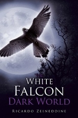 White Falcon in a Dark World -  Ricardo Zeineddine