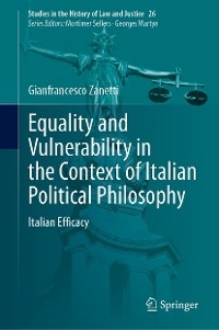 Equality and Vulnerability in the Context of Italian Political Philosophy - Gianfrancesco Zanetti