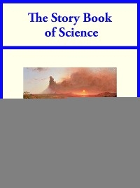 Story Book of Science -  Jean-Henri Fabre