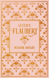 Madame Bovary -  Gustave Flaubert